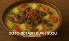Soto Betawi Kuah Susu